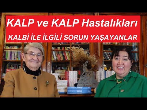 KALBİ İLE İLGİLİ SORUN YAŞAYANLAR MUTLAKA İZLEYİN! KALP HASTALIKLARINDAN KORUNMAK İSTEYENLER SİZ DE.