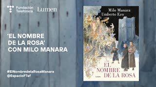 "The Name of the Rose" with Milo Manara