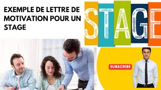 Exemple De  lettre De Motivation Pour un Stage