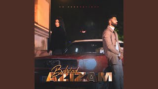 Azizam - Behdad
