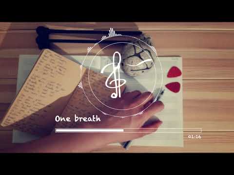 One breath