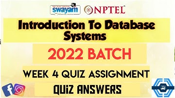 Introduction To Database Systems | Week 4 Answers 2022 | NPTEL | SWAYAM |