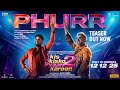 PHURR Song Teaser from Kis Kisko Pyaar Karoon 2 🎶