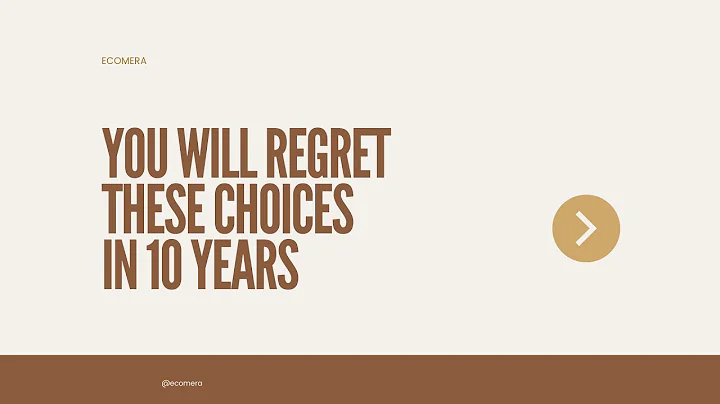 You will regret these choices in 10 years