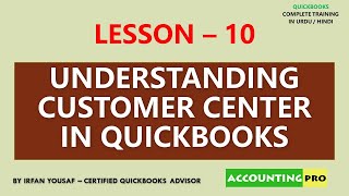 010 - Customer Center in QuickBooks - QuickBooks Training in Urdu/Hindi