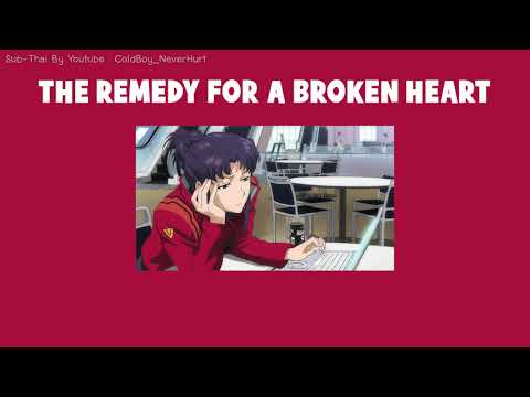 XXXTENTACION  - the remedy for a broken heart  (แปลไทย,แปลเพลง,thaisub)