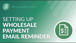 Setting Up Wholesale Payment Reminders in WooCommerce