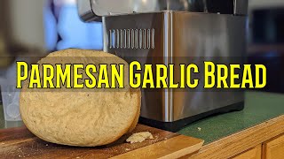 Easy Parmesan Garlic Bread | Bread Maker Recipe | Baking Bread