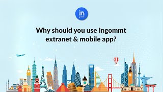 Why should you use Ingommt extranet & mobile application? screenshot 1