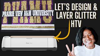 How to Layer Glitter HTV with Cricut | Design, Cut, Weed & Press a Shirt - Part 2