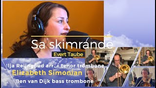 2024 - Ben van Dijk bass trombone, Ilja Reijngoud, Elizabeth Simonian, Sa Skimrande