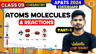 Atoms & Molecules Reactions Class 09 | Part 01 | Ajay Sir | AP & TS BOARD | Vedantu Telugu 8 9 10