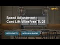 Speed Adjustment Cord Lift Wirefree TL 25 C-06
