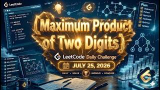 3536. Maximum Product of Two Digits (Daily Leetcode)