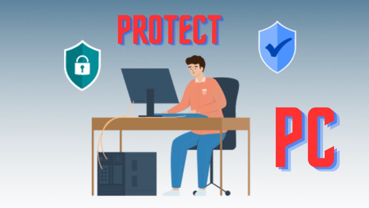 How to Secure Your PC - how to secure your system from hackers? - be careful 💀