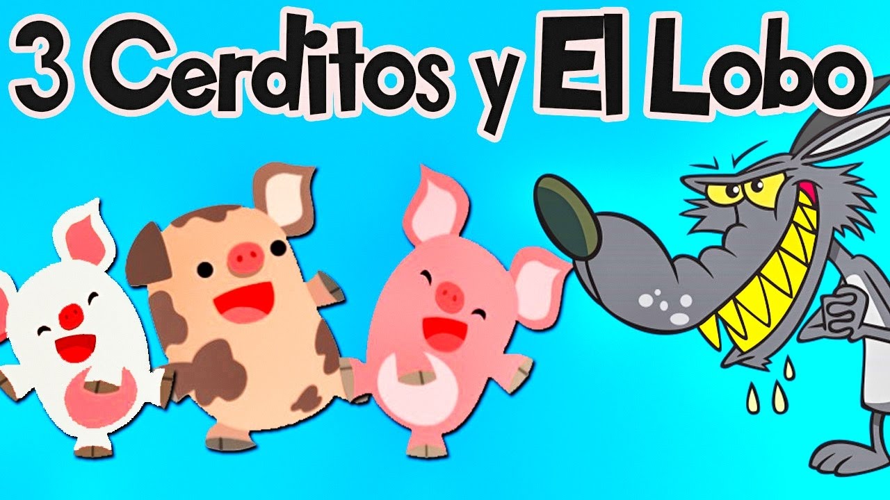 Los 3 Cerditos y el Lobo Feroz - Cuentos Clásicos para Niños - Canciones  Infantiles Lunacreciente - YouTube