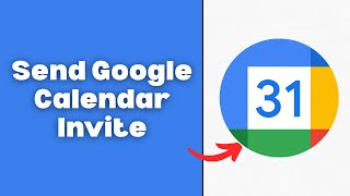 How To Send Google Calendar Invite in Email (Step By Step)