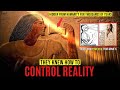 They Knew How To Control Reality A SYSTEM FOR SPIRITUAL ILLUMINATION mp3