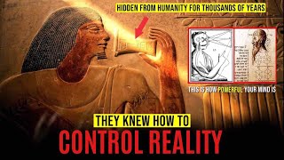 &quot;They Knew How To Control Reality&quot; | A SYSTEM FOR SPIRITUAL ILLUMINATION