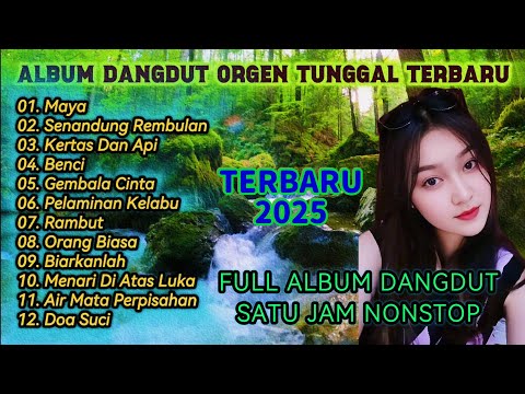 LAGU DANGDUT ORGEN TUNGGAL TERBARU - FULL BASS TANPA IKLAN