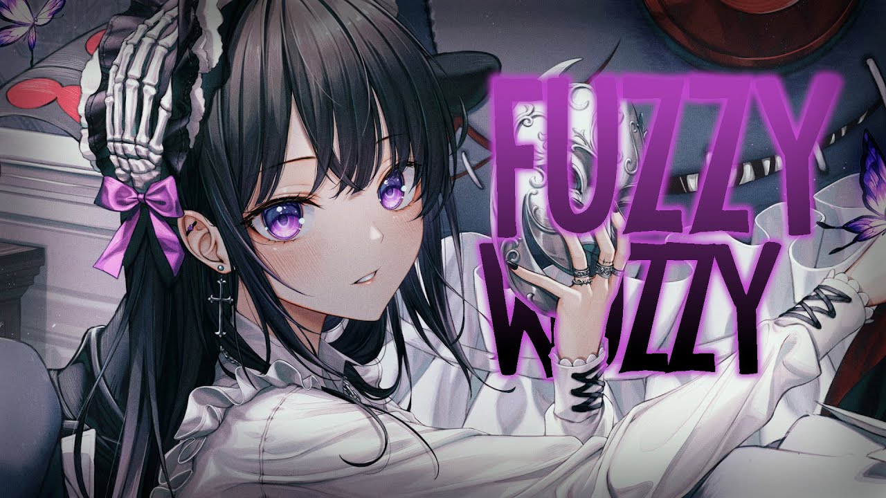 Nightcore ↬ Fuzzy Wuzzy [NV] - YouTube