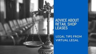 Legal Advice on Retail Shop Leases in Queensland Guide