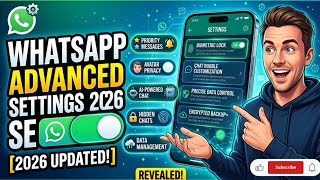 WhatsApp Advanced Settings 2026|Enable Strict Mode &amp; Hidden Privacy Tips
