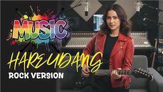 🎶🎶Nostalgia hareudang versi rock