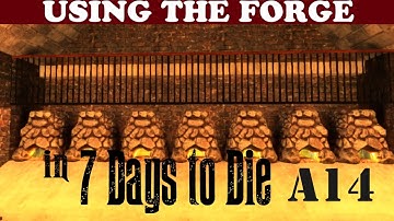 7 Days to Die Tutorial (A14) - Forging 101: Now That