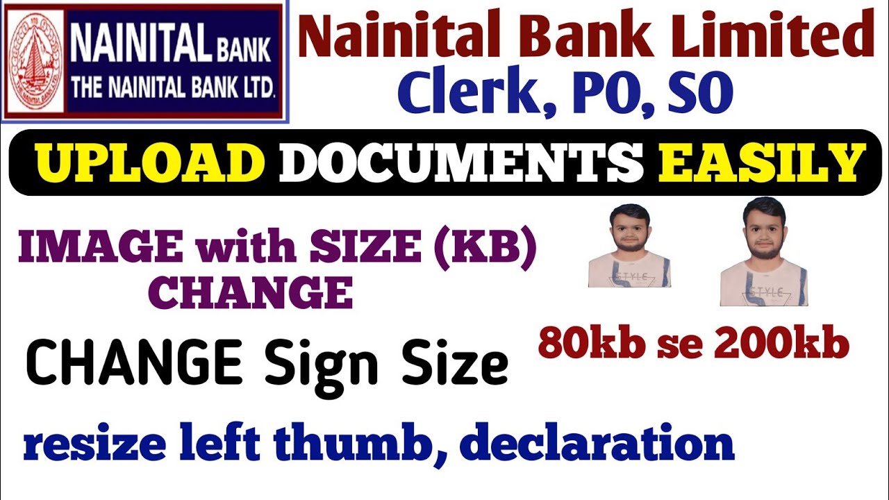 Nainital Bank Limited  Clerk, PO & SO Form 2025: Photo, Signature & Thumb Impression Upload Guide