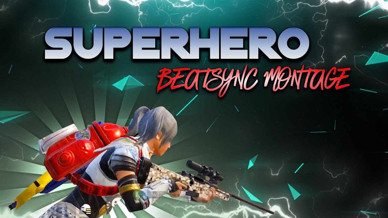 SUPERHERO -PUBG MOBILE BEST EDITED BEAT SYNC MONTAGE