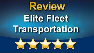 Elite Fleet Transportation Buford Exceptional 5 Star Review by Marjorie S.