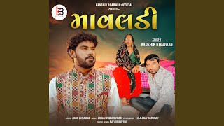 Mavaldi - Kaushik Bharwad