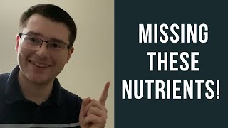 6 NUTRIENTS you are MISSING from your diet.