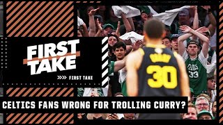Are Celtics fans wrong for trolling Steph Curry? | First Take