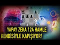 124 Hamle Süren Tarihi Yapay Zeka Kapışması!