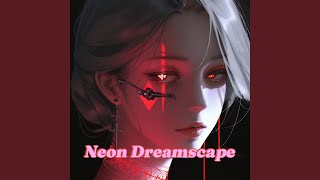Download Lagu Neon Dreamscape (Nightcore) MP3
