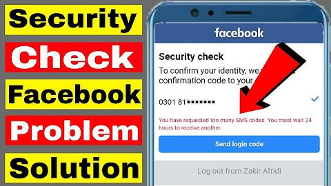 Security Check Problem Solved 2022 | You Have Requested too Many Sms Codes You Must Wait 24 Hours