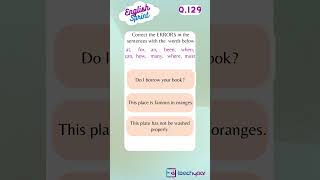 Q129) Error Detection and Correction | Fix the errors in the sentence | English Grammar