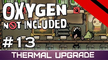 Oxygen Not Included - Thermal Upgrade - FARM EXPANSION (Stream) - Part 13 [S6]