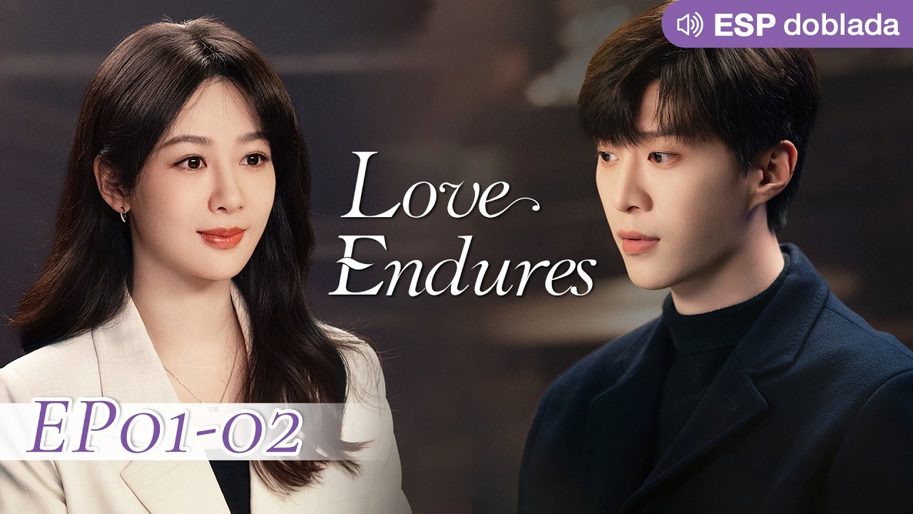 ESP doblada | EP01~02 |Reencuentro con su amor de la infancia.