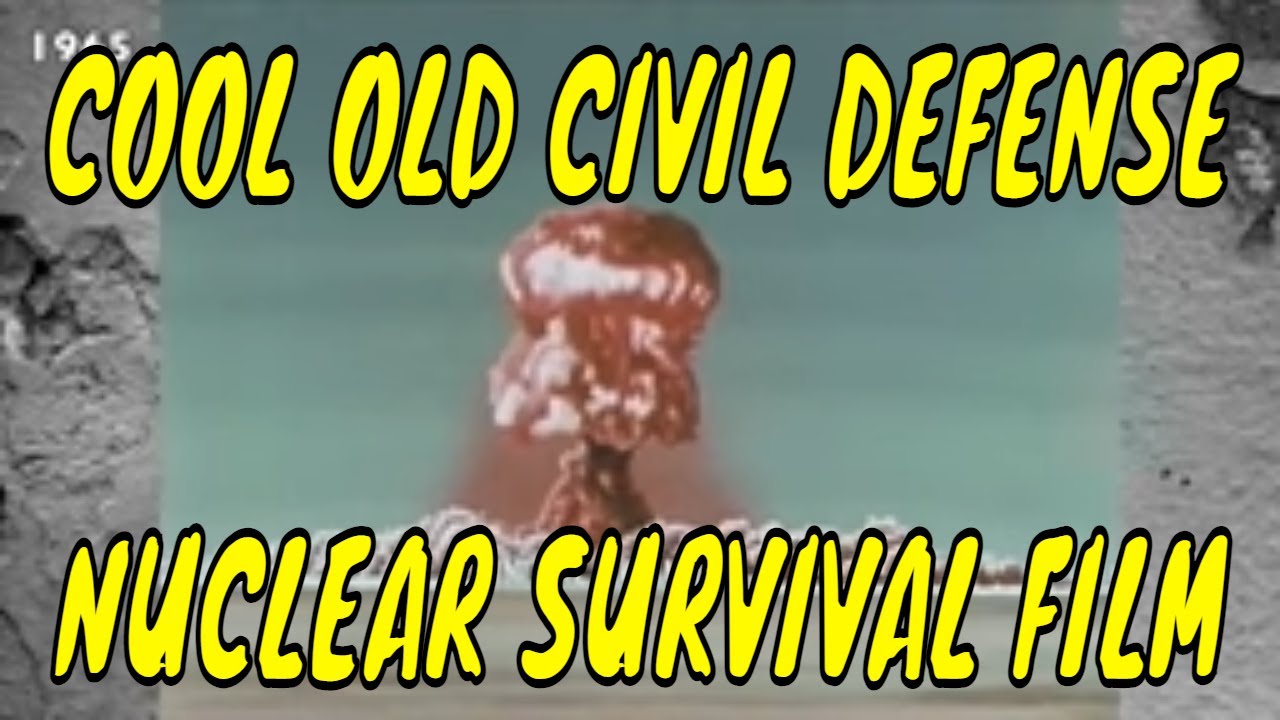 Old Civil Defense Nuclear War Survival Film - Nuclear Fallout