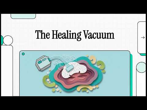 P&P - 14 - The Healing Vacuum - Applications - Explainer Video