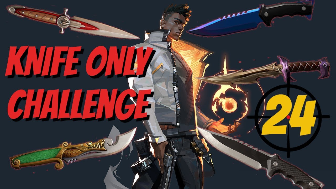 24 ELIMS KNIFE ONLY CHALLENGE - VALORANT