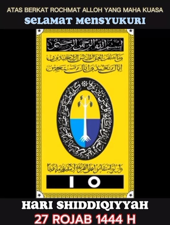HARI SHIDDIQIYYAH 27 ROJAB