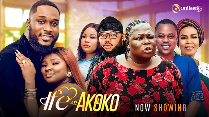 IFE ATI AKOKO - LATEST 2025 YORUBA MOVIE | KIKI BAKARE | SIDI | LOLA IDIJE | AFEEZ ENIOLA | VICTORIA