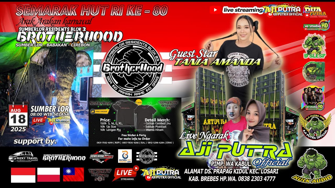 🔴LIVE SEMARAK KEMERDEKAAN || AJI PUTRA AUDIO  || BROTHERHOOD BLOK 03 SUMBER LOR 18 AGUSTUS