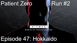Hitman: Hokkaido, Patient Zero "Killer Vaccine" (Episode 47)