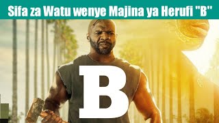 Herufi B Watu Wenye Majina Yanayoanzia Na Herufi B Funguka Na Mimi