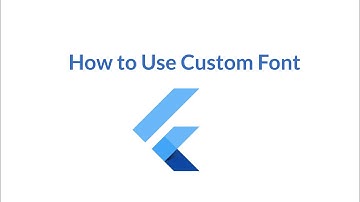 How to use custom font in flutter application English